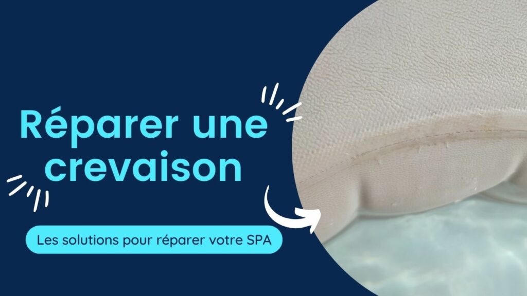 Réparer une crevaison sur un SPA gonflable