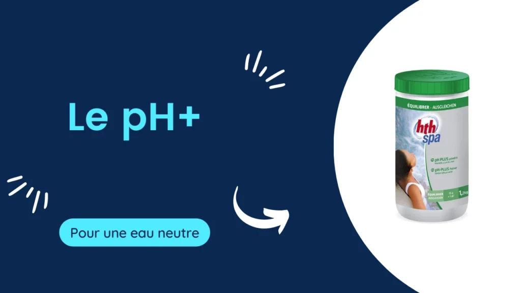 Le pH+ avec Easy SPA