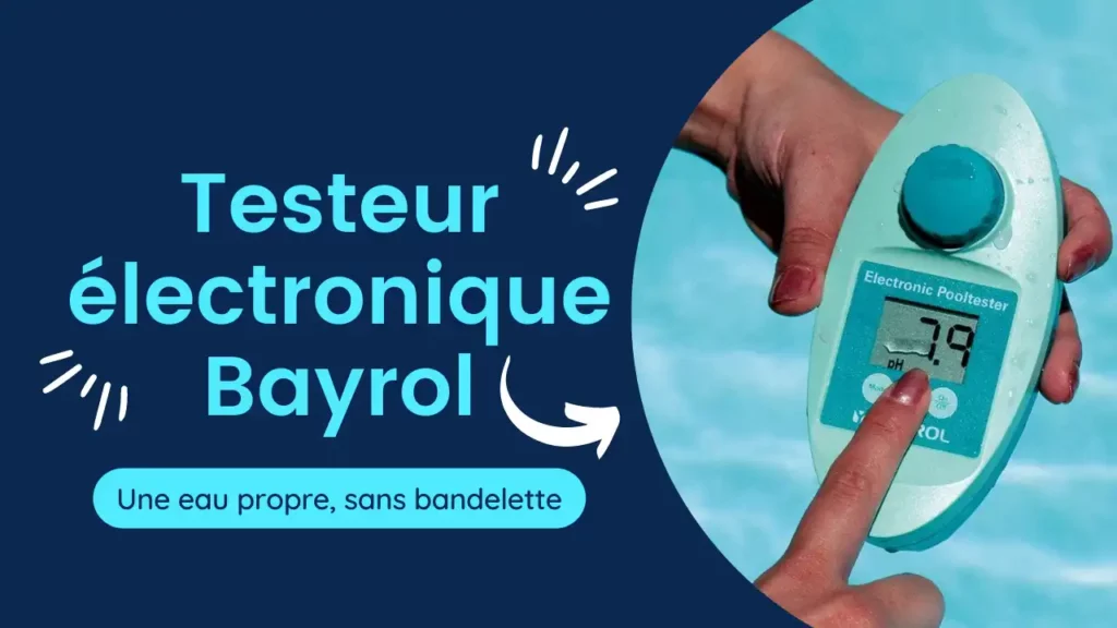 Testeur électronique Bayrol avec Easy SPA